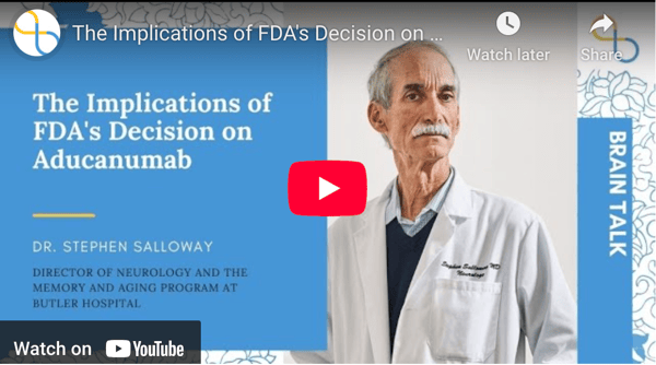 The Implications of FDA's Decision on Aducanumab | BrainTalk | Being Patient